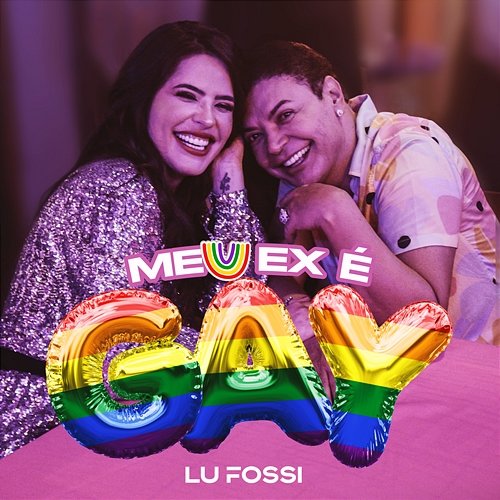 Meu Ex é Gay Lu Fossi