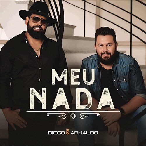 Meu Nada Diego & Arnaldo