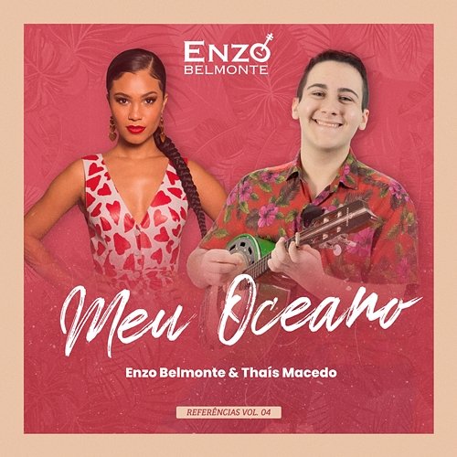 Meu Oceano Enzo Belmonte, Thais Macedo