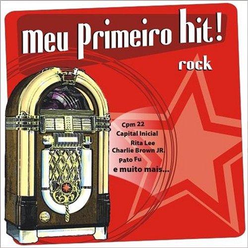 Meu Primeiro Hit! Various Artists