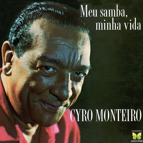 Meu samba, minha Vida Cyro Monteiro