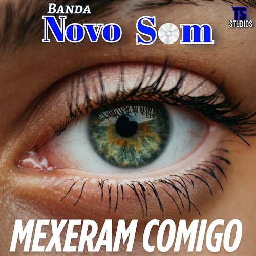 Mexeram Comigo Banda Novo som