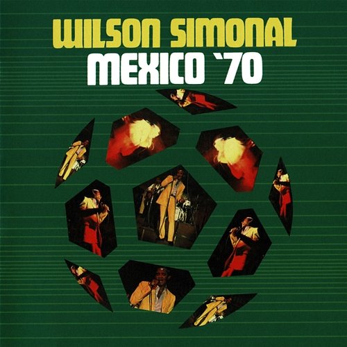 Mexico '70 Wilson Simonal