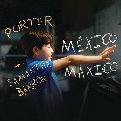 México Máxico Porter, Samantha Barrón
