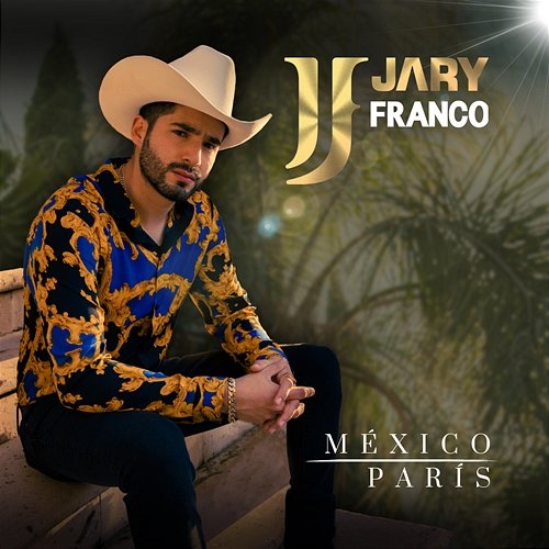 México - París Jary Franco