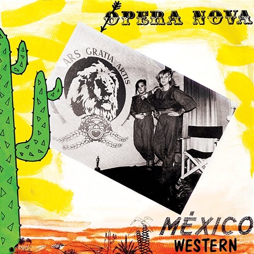 México / Western Ópera Nova