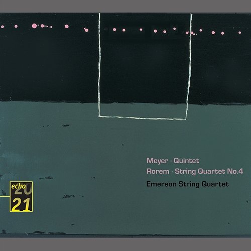 Meyer: Quintet . Rorem: Quartet No.4 - Emerson String Quartet Emerson String Quartet, Edgar Meyer