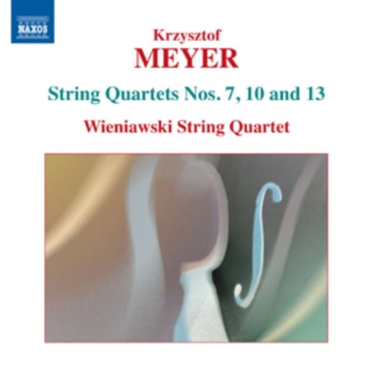 Meyer: String Quartets. Volume 3 Wieniawski String Quartet