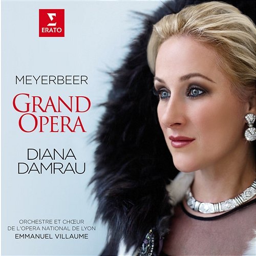 Meyerbeer - Grand Opera Diana Damrau