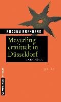 Meyerling ermittelt in Düsseldorf Brennero Susann