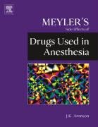 Meyler's Side Effects of Drugs Used in Anesthesia Aronson Jeffrey K.