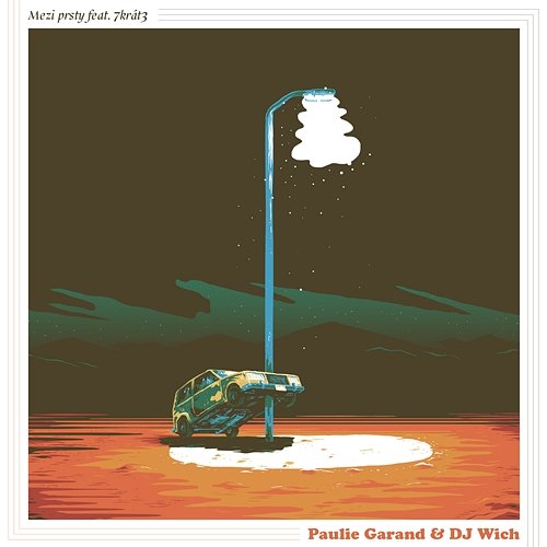 Mezi prsty Paulie Garand & DJ Wich feat. 7krát3