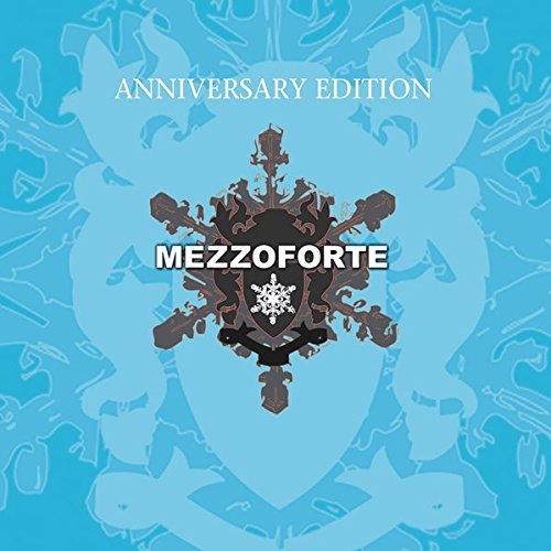 Mezzoforte: Anniversary Edition Mezzoforte