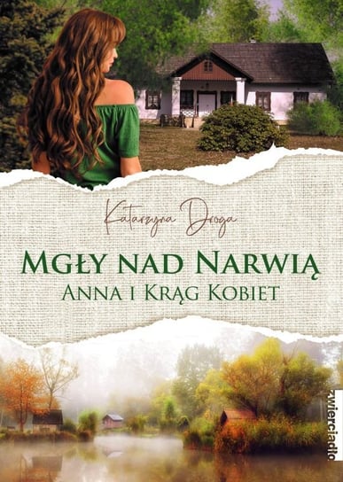 Mgły nad Narwią. Anna i jej Krąg Kobiet - ebook mobi Droga Katarzyna