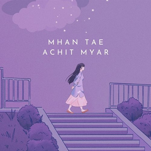 Mhan Tae Achit Myar ALPHA NINE Music Productions