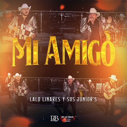 Mi Amigo Lalo Linares Y Sus Juniors
