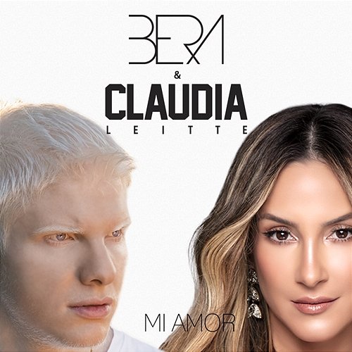Mi Amor Bera & Claudia Leitte