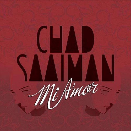 Mi Amor Chad Saaiman
