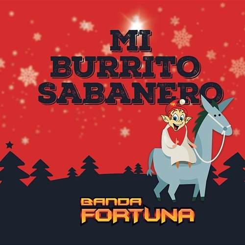 Mi Burrito Sabanero Banda Fortuna