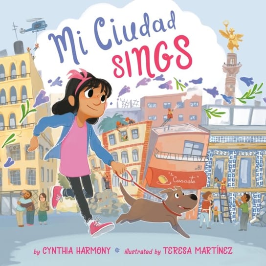 Mi Ciudad Sings Cynthia Harmony