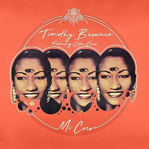 Mi Coro Timothy The Master feat. Celia Cruz