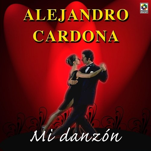Mi Danzón Alejandro Cardona