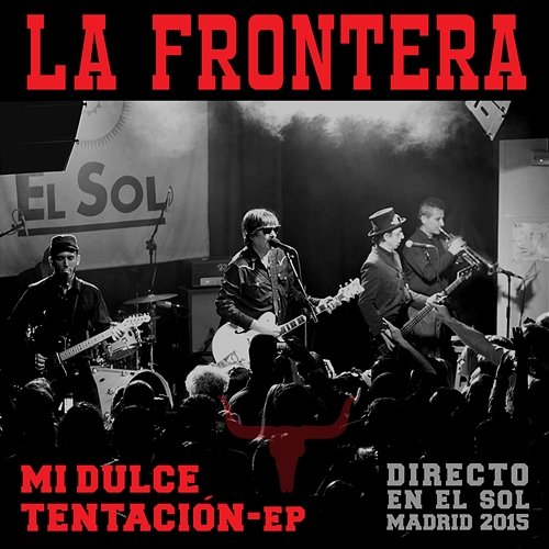 Mi Dulce Tentación-EP La Frontera