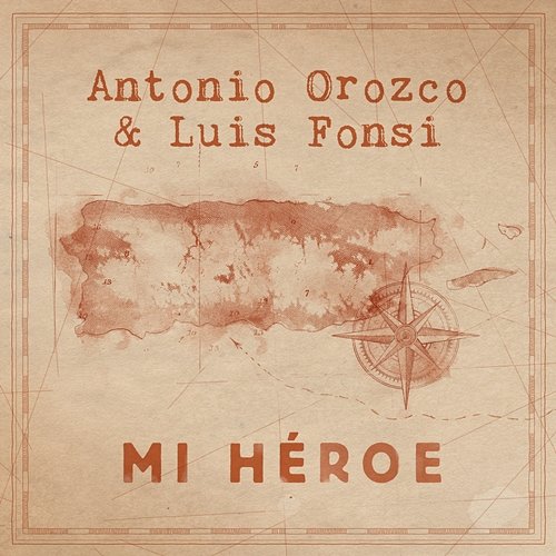 Mi Héroe Antonio Orozco, Luis Fonsi