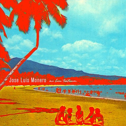 Mi Loca Tentación José Luis Moneró