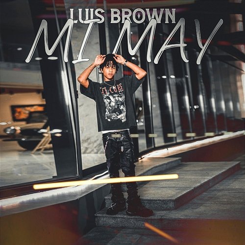 Mi May Luis Brown