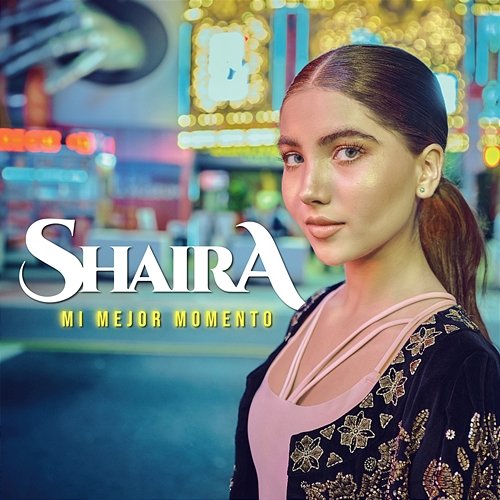 Mi Mejor Momento Shaira