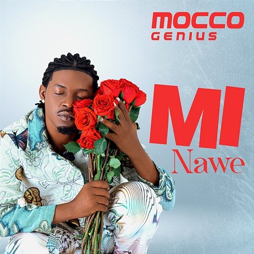 Mi Nawe Mocco Genius
