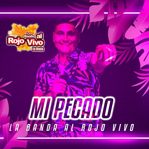 Mi Pecado La Banda al Rojo Vivo