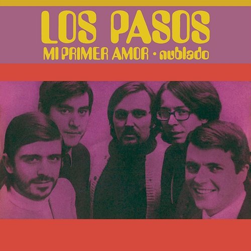 Mi Primer Amor Los Pasos