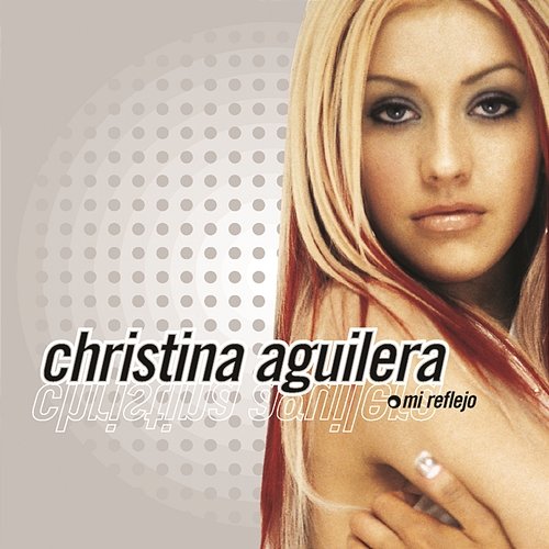 Mi Reflejo Christina Aguilera