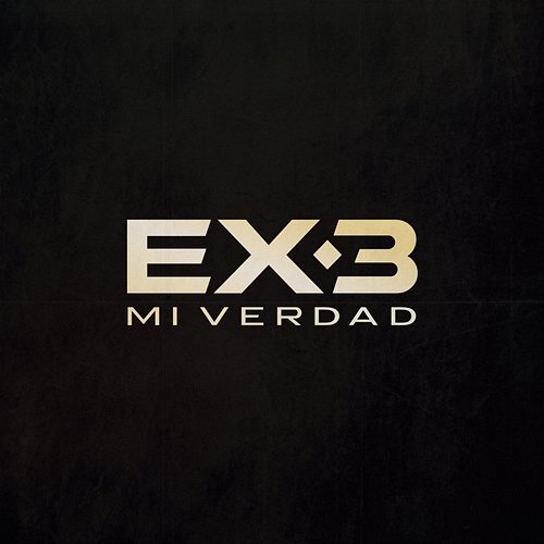 Mi Verdad EX-3