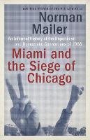 Miami And The Siege Of Chicago Mailer Norman