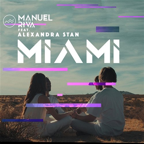 Miami Manuel Riva feat. Alexandra Stan