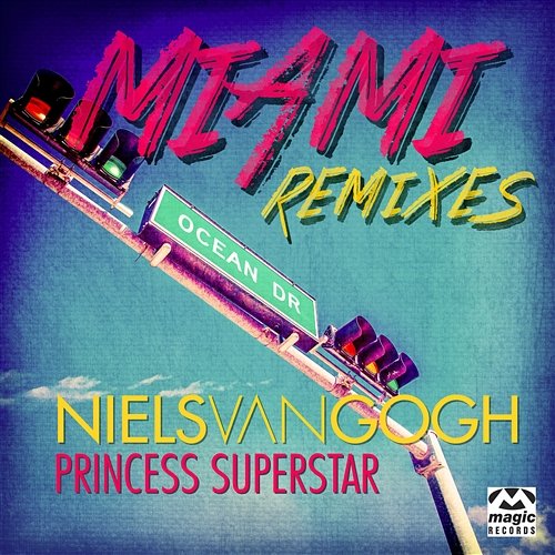 Miami Niels Van Gogh feat. Princess Superstar