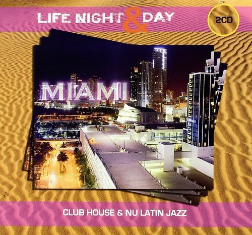Miami- Life Night Day Various Artists