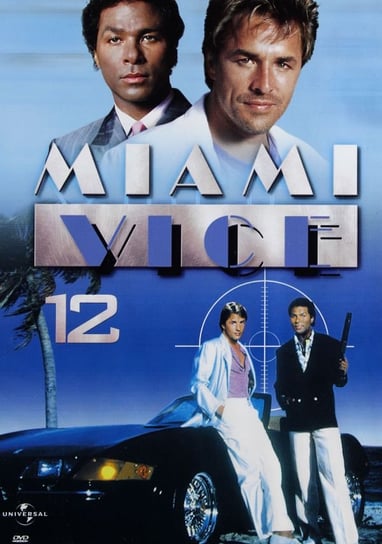 Miami Vice 12 (odcinek 23 i 24) Compton Richard, Nicolella John, Ichaso Leon, Gillum Vern, Johnston Jim