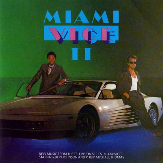 Miami Vice 2 Various Artists