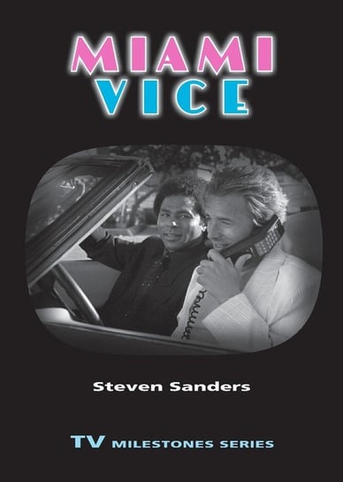 Miami Vice Sanders Steven