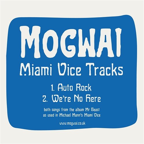 Miami Vice Tracks Mogwai