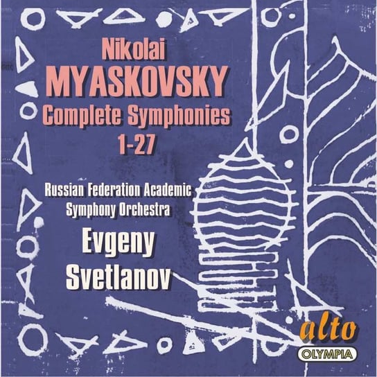 Miaskovsky: Complete Symphonies 1-27 State Academic Symphony Orchestra of the Russian Federation