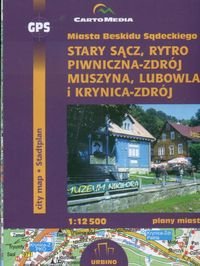 Miasta Beskidu Sądeckiego: Stary Sącz, Rytro - Plany miasta 1:12 500 Opracowanie zbiorowe
