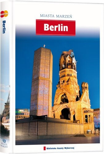 Miasta marzeń. Berlin Agora