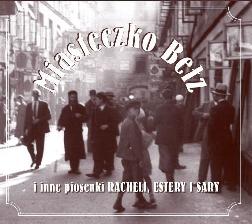 Miasteczko Bełz (Reedycja) Various Artists