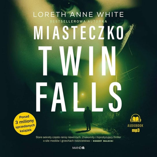 Miasteczko Twin Falls White Loreth Anne