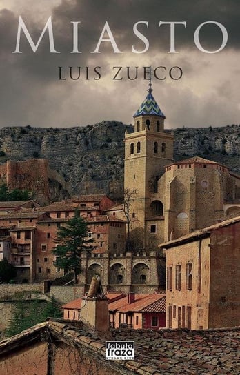 Miasto Zueco Luis